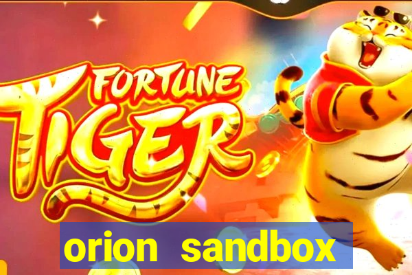 orion sandbox enhanced jogos 360