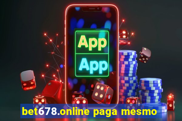 bet678.online paga mesmo