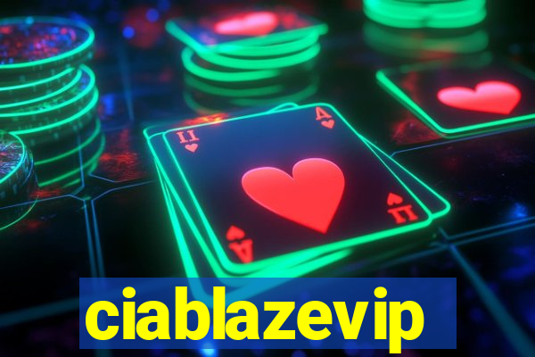 ciablazevip