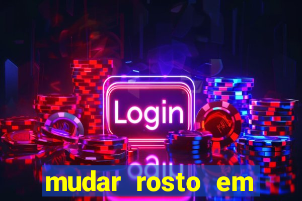 mudar rosto em fotos online