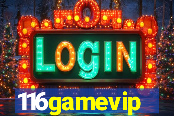 116gamevip