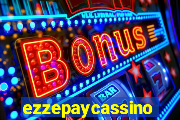 ezzepaycassino