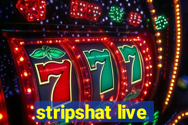 stripshat live