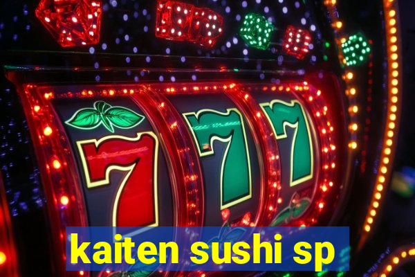 kaiten sushi sp