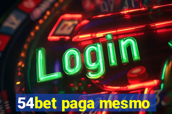 54bet paga mesmo