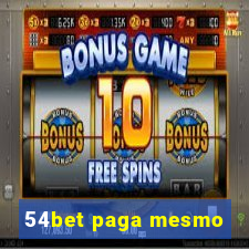 54bet paga mesmo