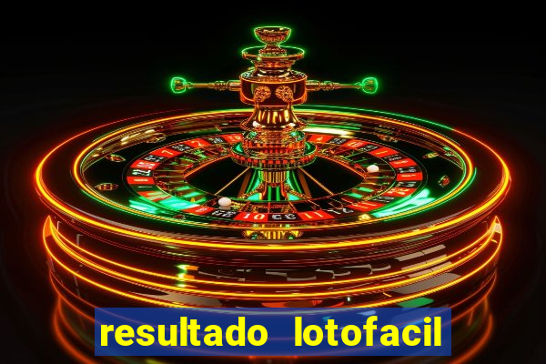 resultado lotofacil 2949 giga sena