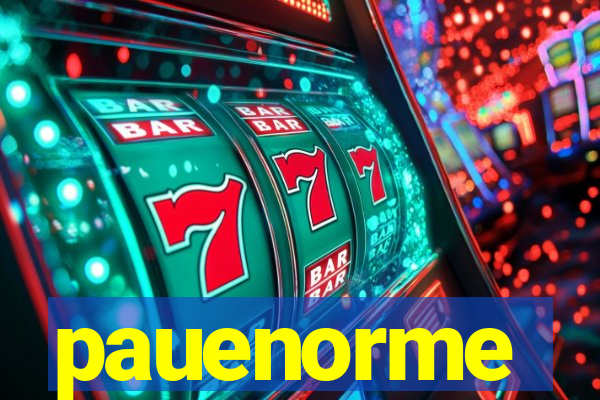 pauenorme