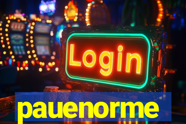 pauenorme