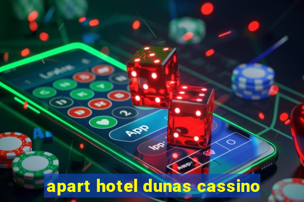 apart hotel dunas cassino