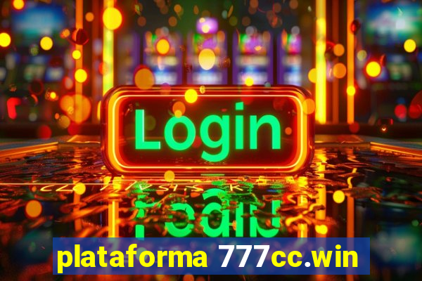 plataforma 777cc.win