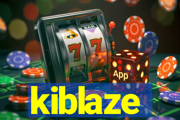 kiblaze