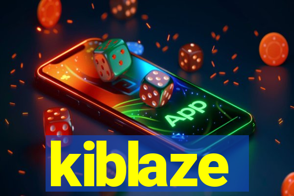 kiblaze