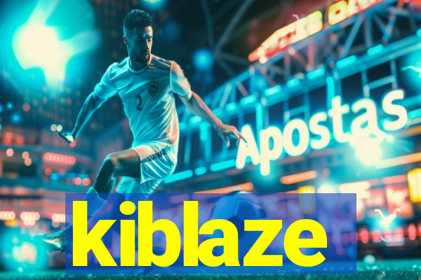 kiblaze