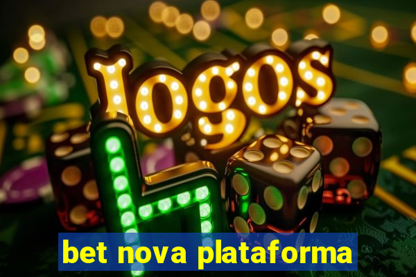 bet nova plataforma