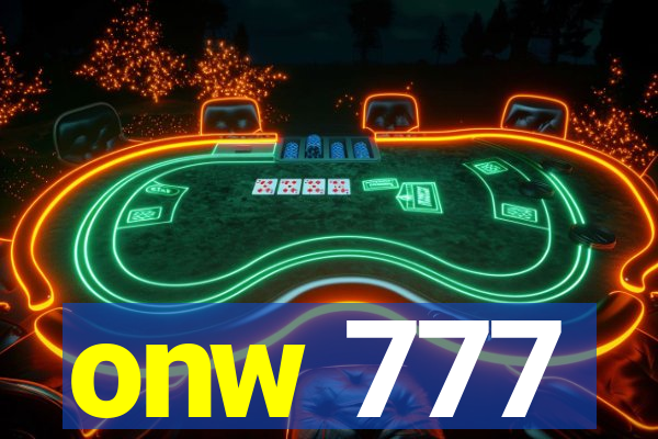 onw 777