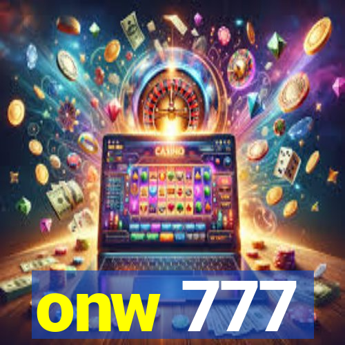 onw 777