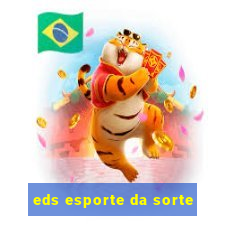 eds esporte da sorte