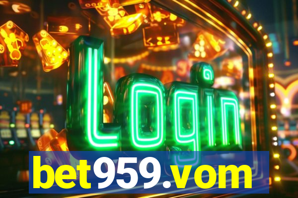 bet959.vom