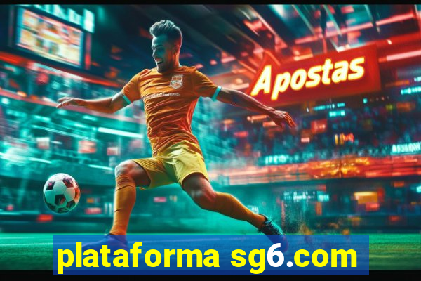 plataforma sg6.com