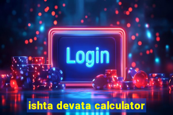 ishta devata calculator