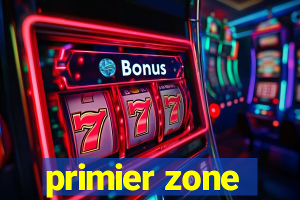 primier zone