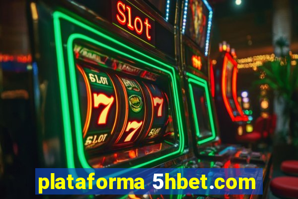 plataforma 5hbet.com