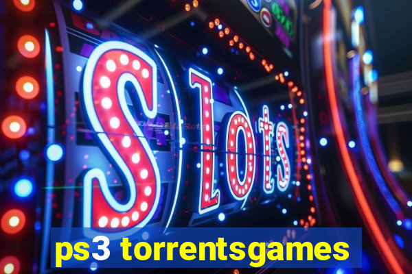 ps3 torrentsgames