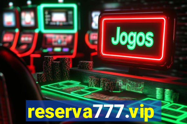 reserva777.vip