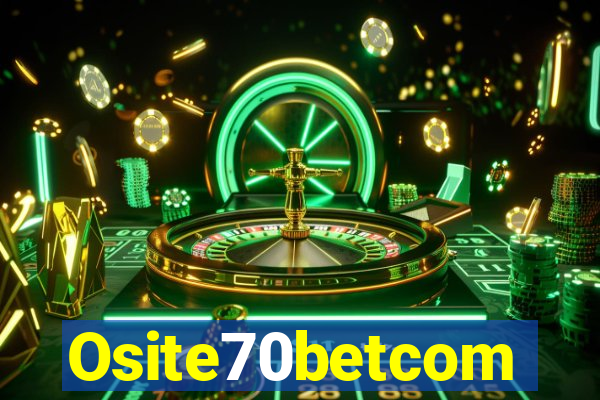 Osite70betcom