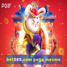 bet585.com paga mesmo