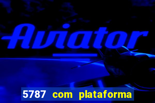 5787 com plataforma de jogos