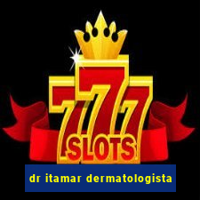 dr itamar dermatologista