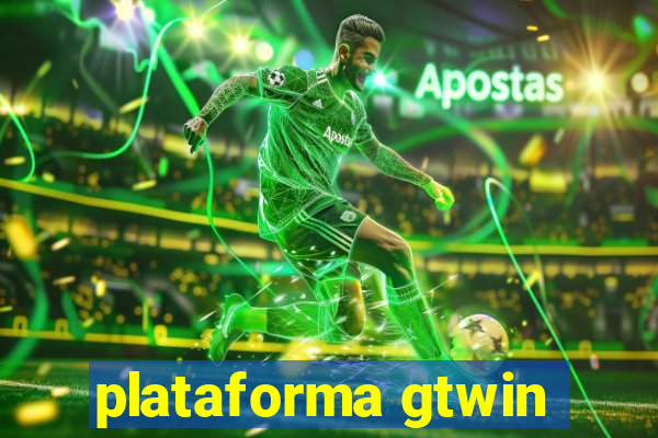 plataforma gtwin