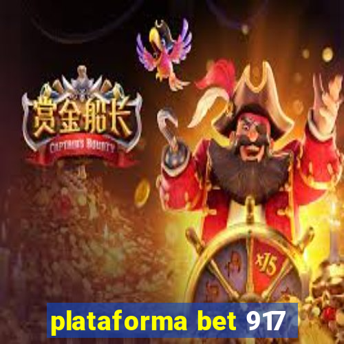 plataforma bet 917