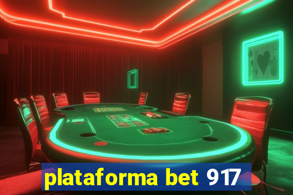 plataforma bet 917