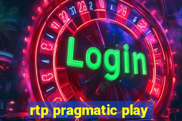 rtp pragmatic play