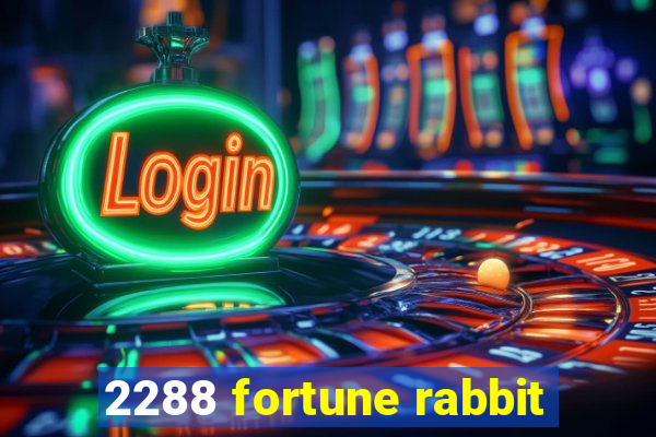 2288 fortune rabbit