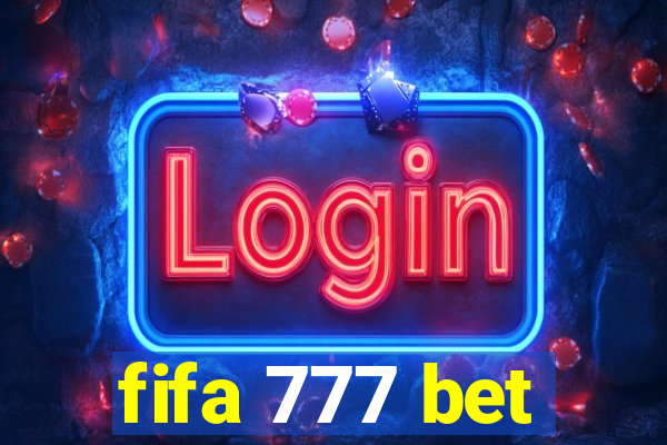 fifa 777 bet