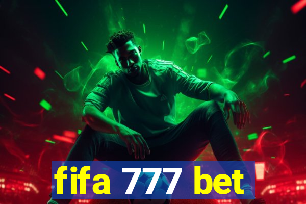 fifa 777 bet