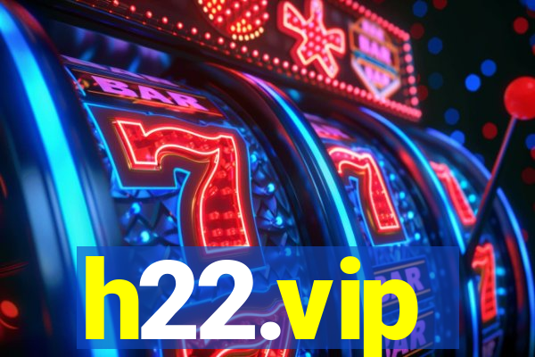 h22.vip