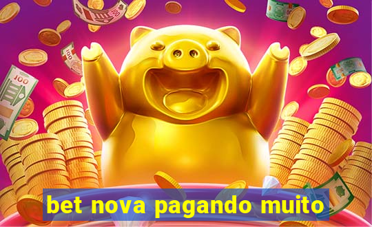 bet nova pagando muito