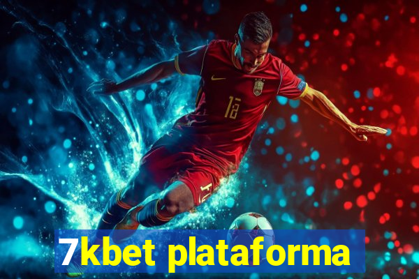 7kbet plataforma