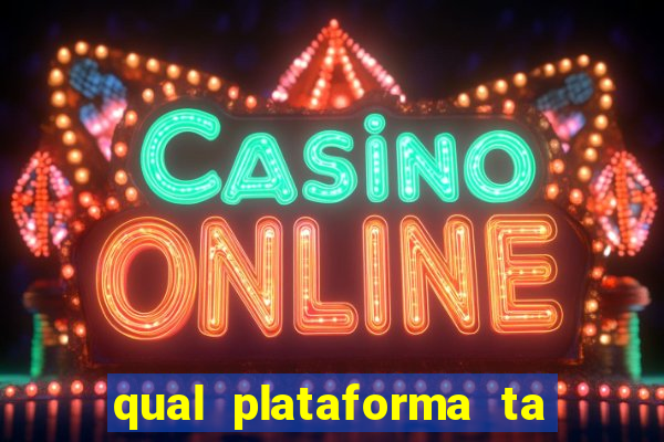 qual plataforma ta pagando agora fortune tiger