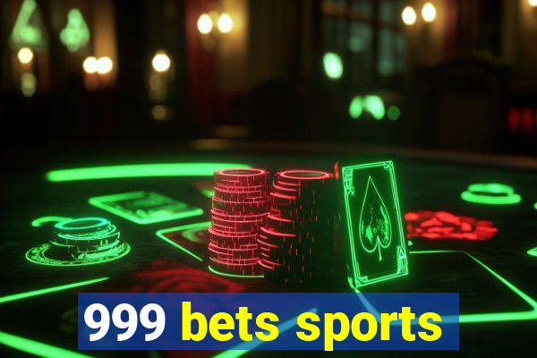 999 bets sports