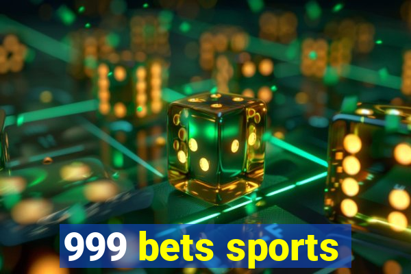 999 bets sports