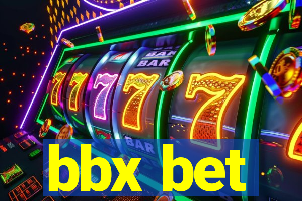 bbx bet