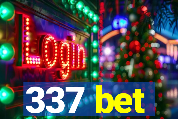 337 bet