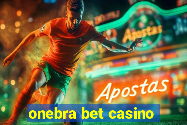 onebra bet casino