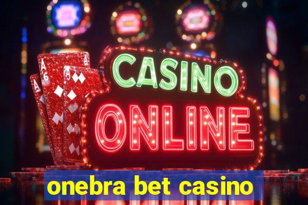 onebra bet casino